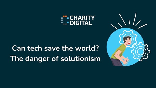 Can tech save the world? The danger of solutionism