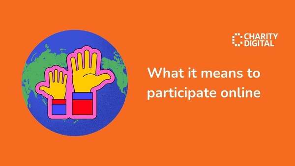 What does it mean to participate online?