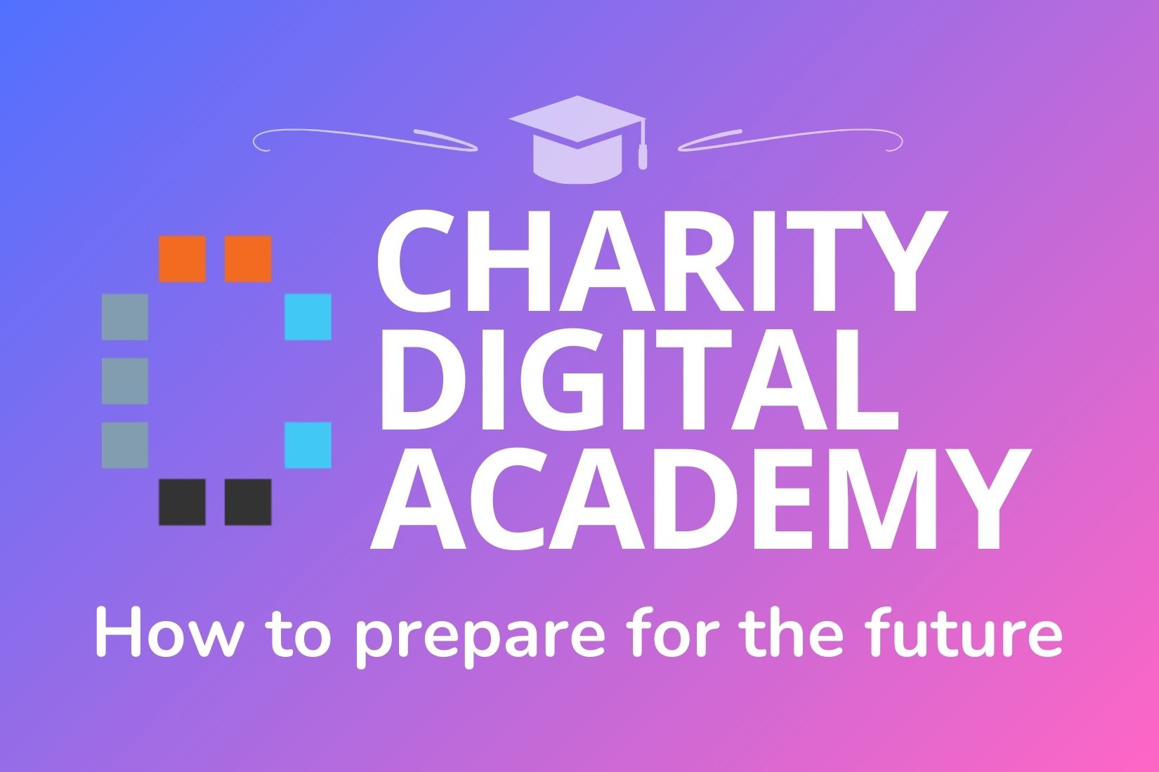 Charity_Digital_Academy_Thumbnail.jpg LARGE